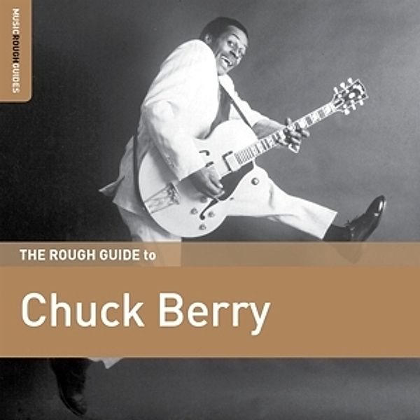 Rough Guide: Chuck Berry, Chuck Berry