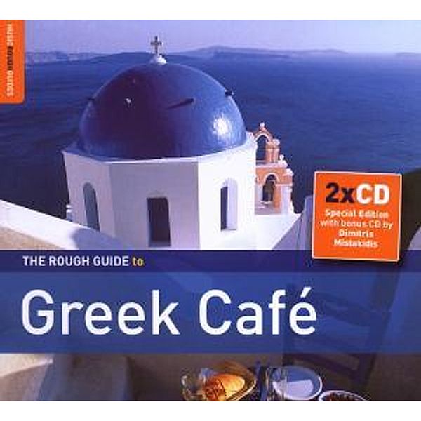 Rough Guide: Greek Cafe (+, Diverse Griechenland