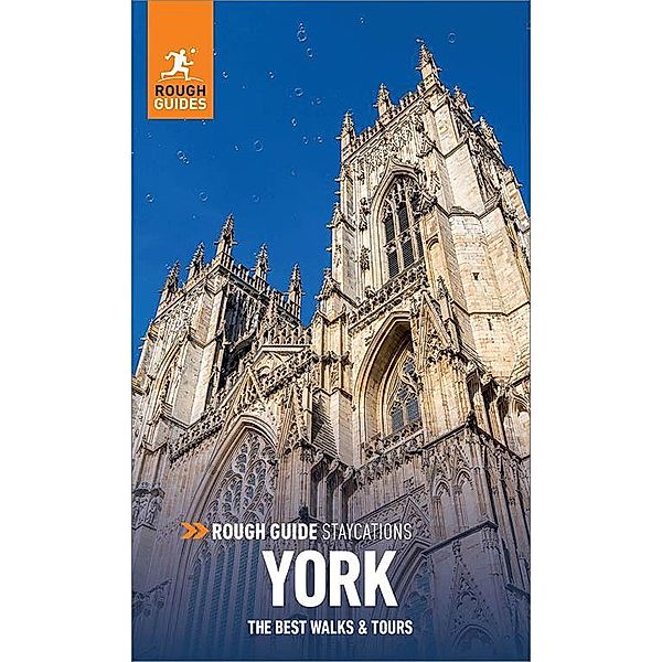 Rough Guide Staycations York (Travel Guide eBook), Rough Guides