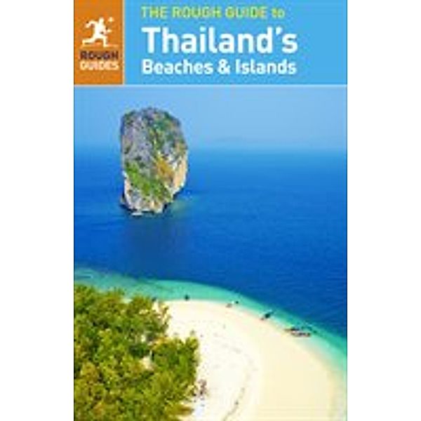 Rough Guide to...: The Rough Guide to Thailand's Beaches and Islands, Rough Guides