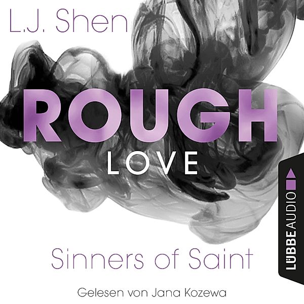 Rough Love - Sinners of Saint 1.5 (Kurzgeschichte), L. J. Shen