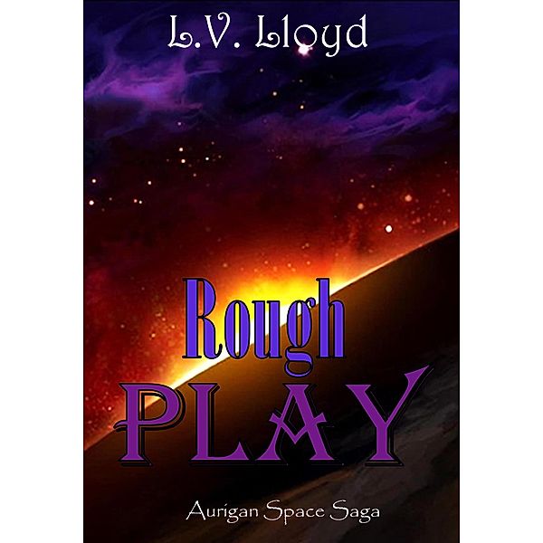 Rough Play, L. V. Lloyd