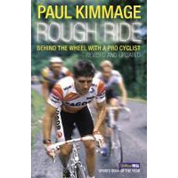 Rough Ride, Paul Kimmage
