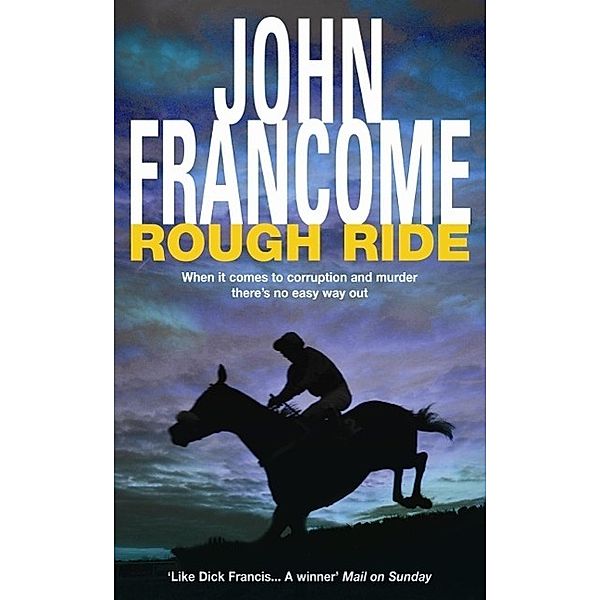 Rough Ride, John Francome