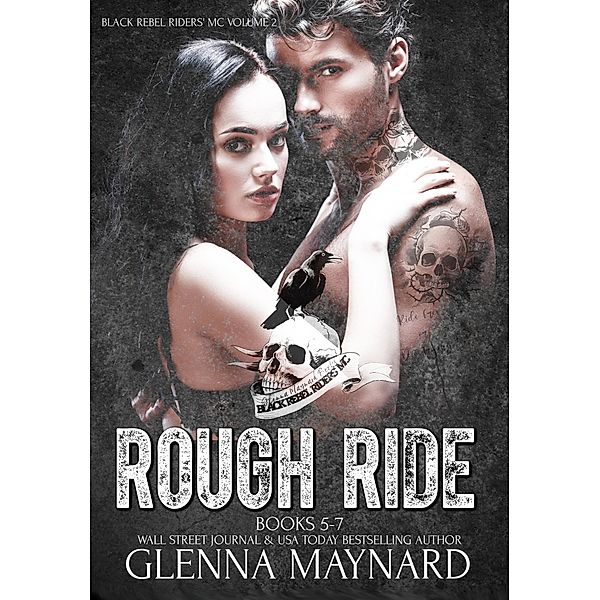 Rough Ride Black Rebel Riders' MC Volume 2, Glenna Maynard