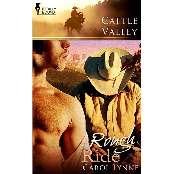 Rough Ride / Cattle Valley, Carol Lynne