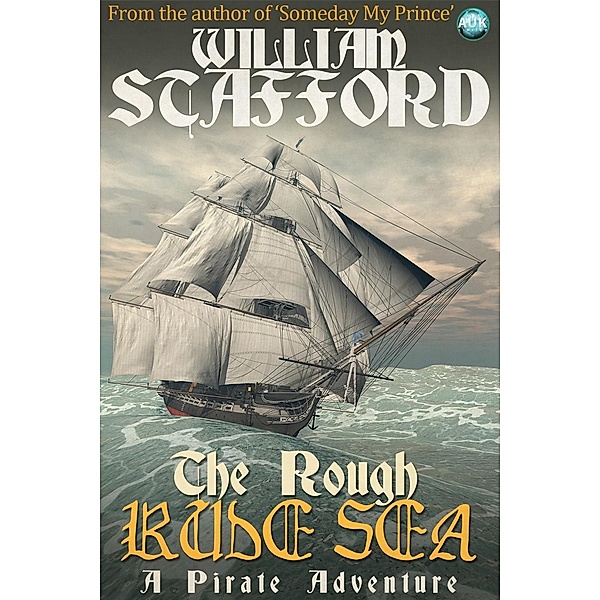 Rough Rude Sea / Andrews UK, William Stafford