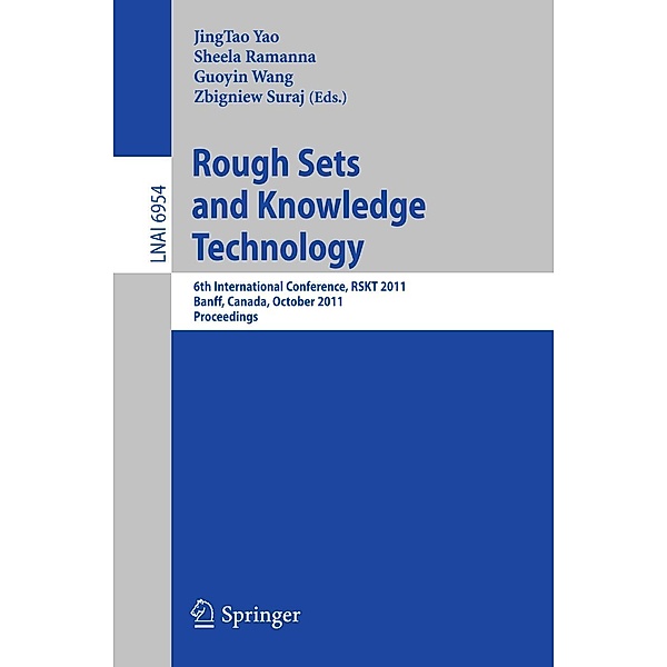Rough Set and Knowledge Technology / Lecture Notes in Computer Science Bd.6954