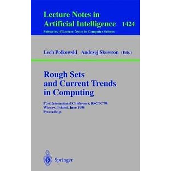 Rough Sets and Current Trends in Computing / Lecture Notes in Computer Science Bd.1424