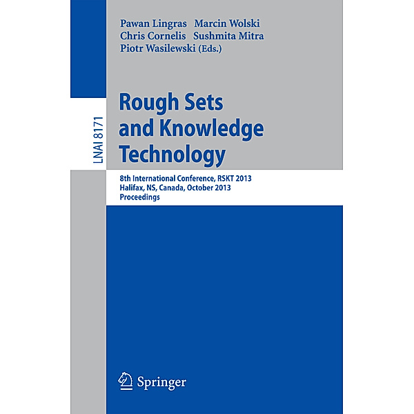 Rough Sets and Knowledge Technology