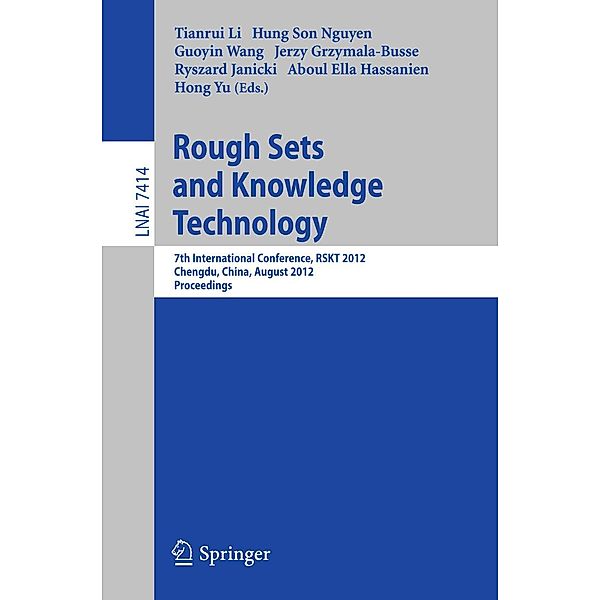 Rough Sets and Knowledge Technology / Lecture Notes in Computer Science Bd.7414