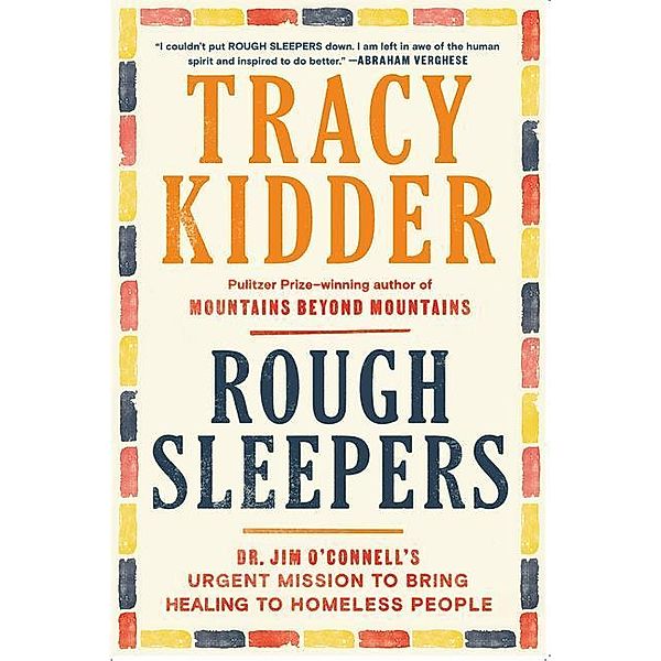Rough Sleepers, Tracy Kidder