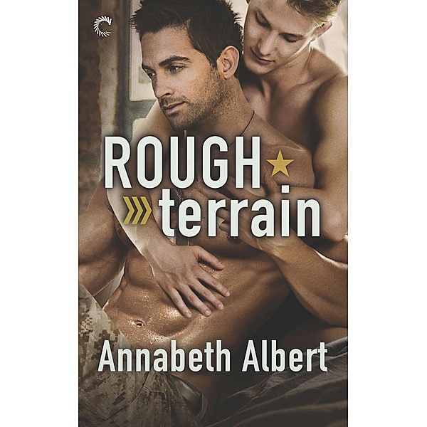 Rough Terrain / Out of Uniform Bd.7, Annabeth Albert