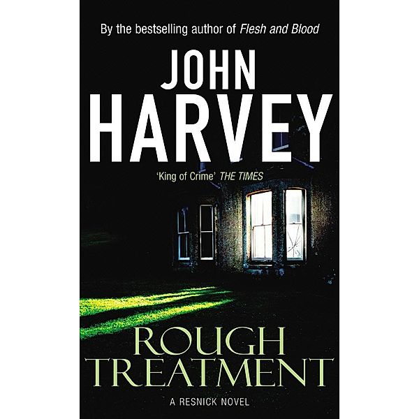 Rough Treatment / Resnick Bd.2, John Harvey