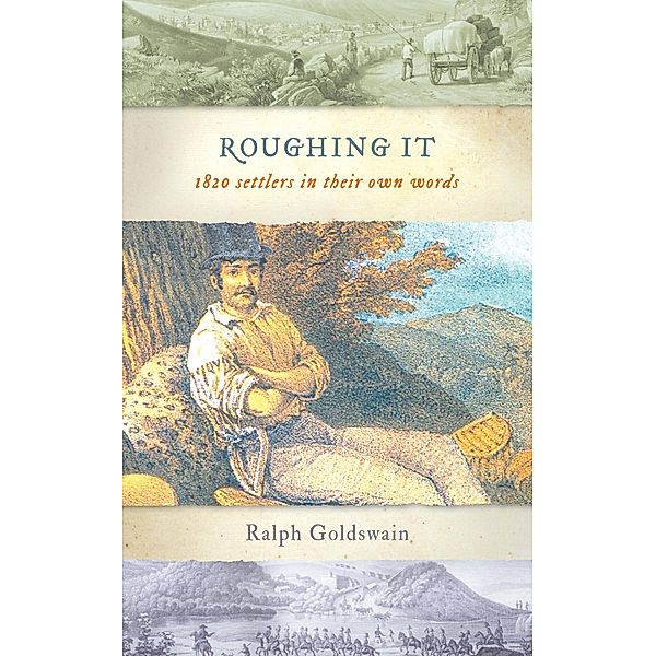 Roughing It, Ralph Goldswain