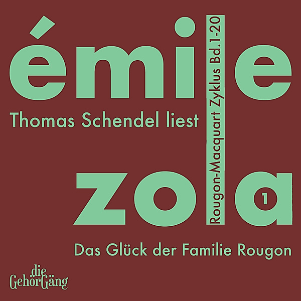 Rougon-Macquardt Zyklus, Band 01, Emile Zola