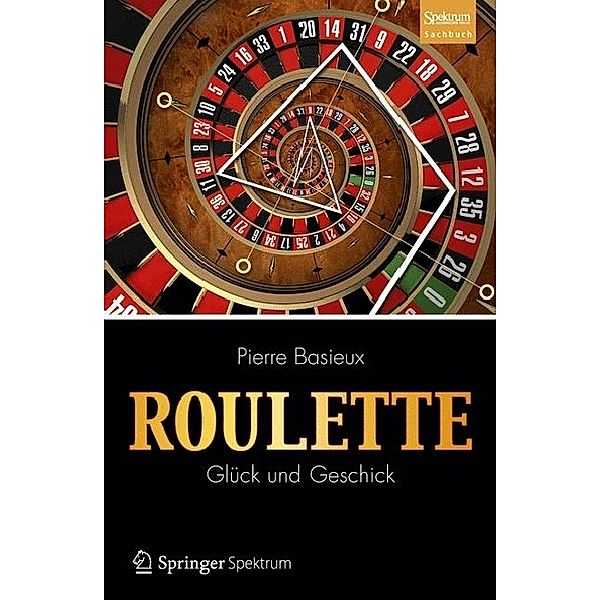 Roulette - Glück und Geschick, Pierre Basieux