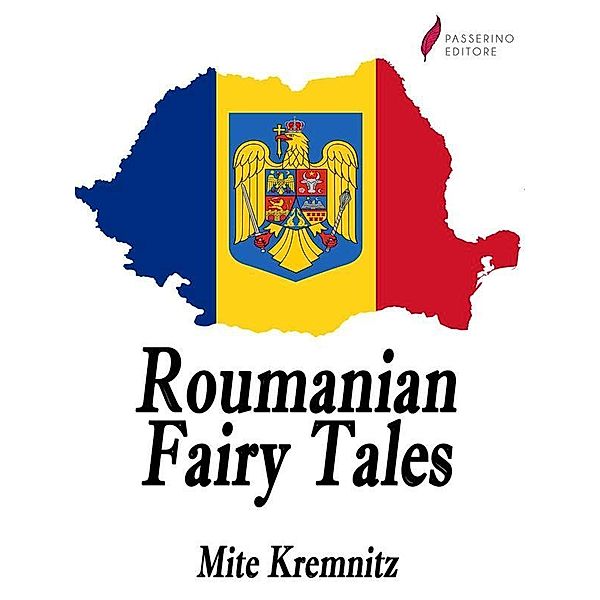 Roumanian Fairy Tales, Mite Kremnitz