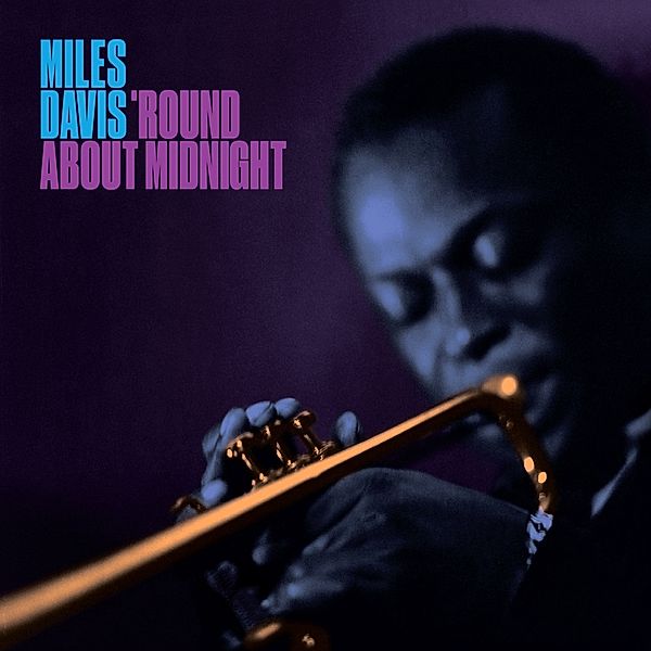 Round About Midnight, Miles Davis