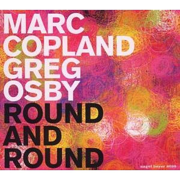 Round And Round, Marc & Osby,greg Copland