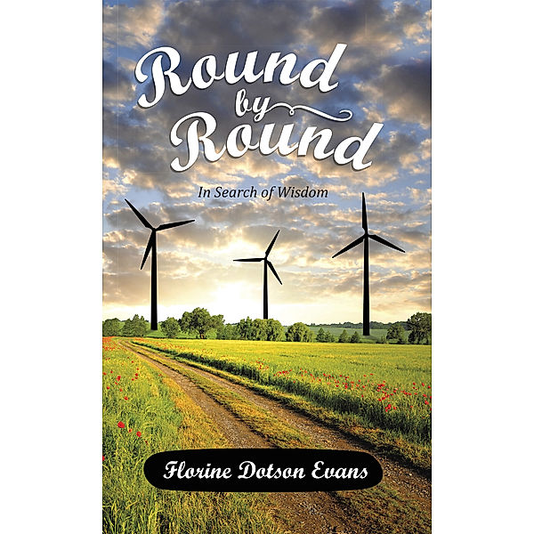 Round by Round, Florine Dotson Evans