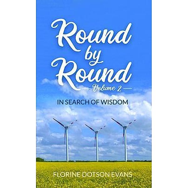 Round By Round Volume 2 / Stratton Press, Florine Dotson Evans
