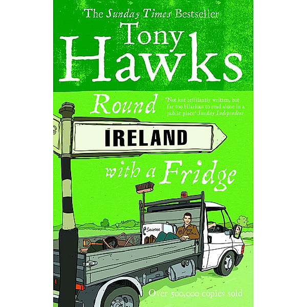 Round Ireland with a Fridge, Tony Hawks