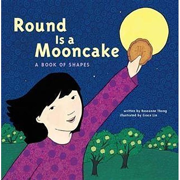 Round is a Mooncake, Roseanne Thong