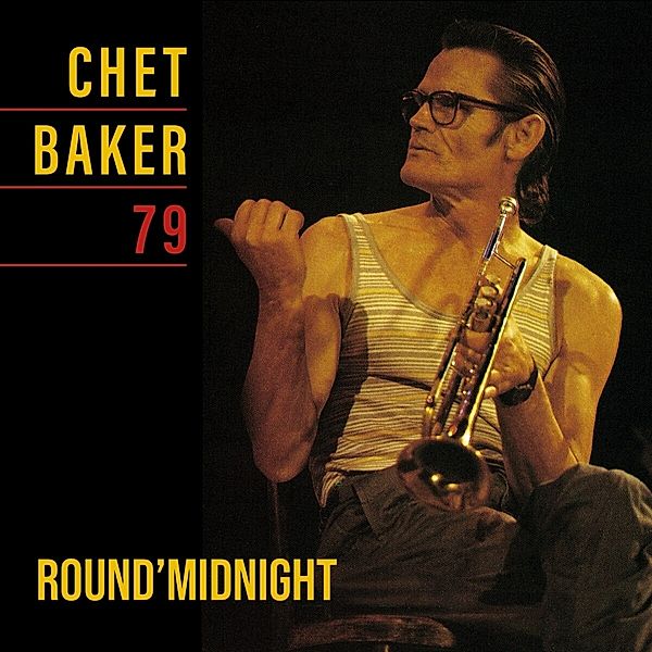 Round' Midnight 79 (Remastered) (Vinyl), Chet Baker