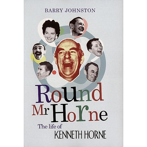 Round Mr Horne, Barry Johnston