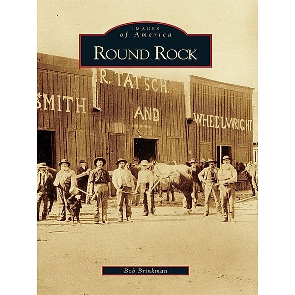 Round Rock, Bob Brinkman