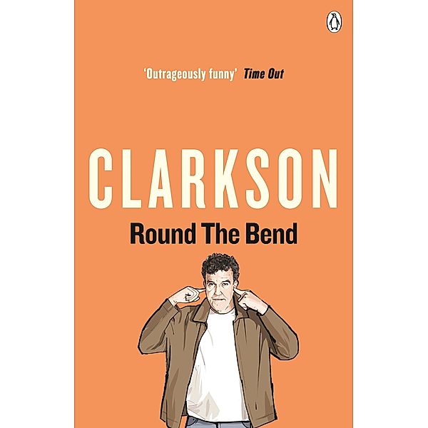 Round the Bend, Jeremy Clarkson