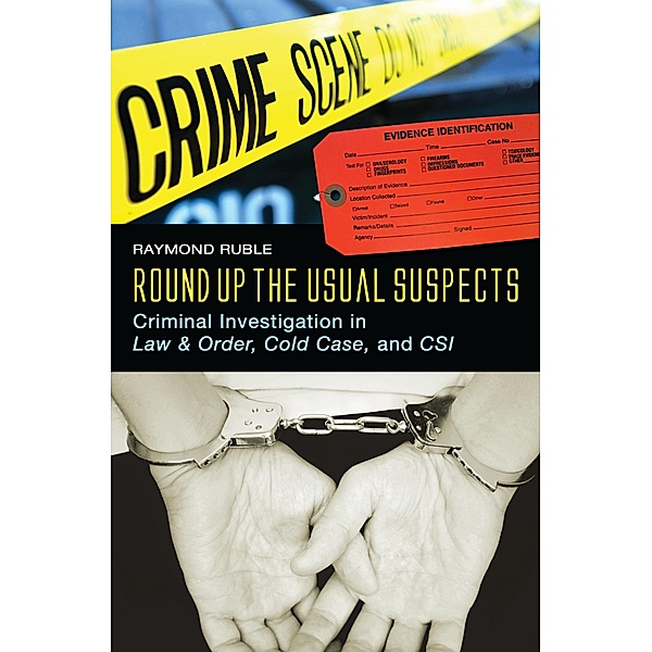 Round Up the Usual Suspects, Raymond Ruble