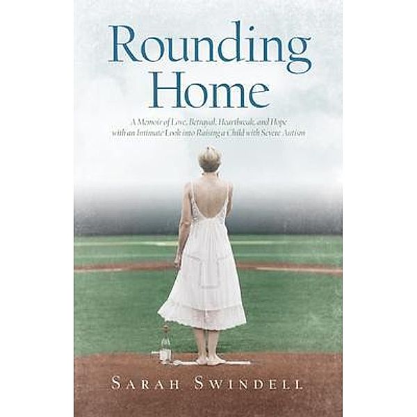 Rounding Home, Sarah Swindell