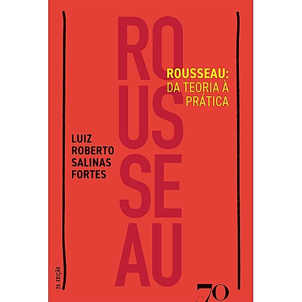 Rousseau, Luiz Roberto Salinas Fortes