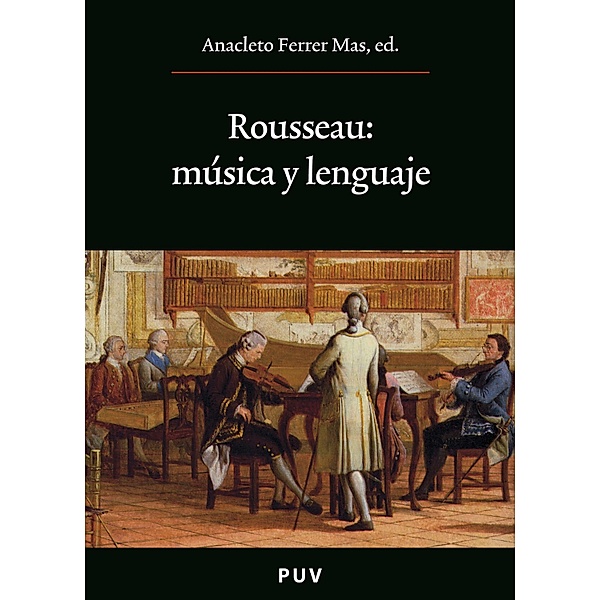 Rousseau: música y lenguaje / Oberta, Aavv