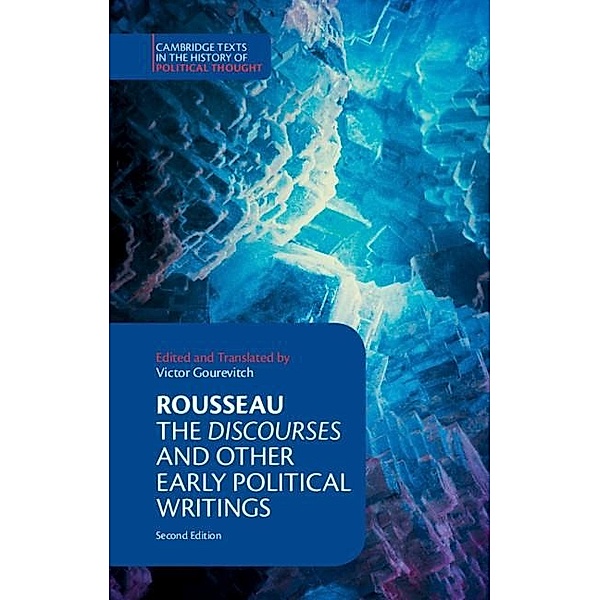 Rousseau: The Discourses and Other Early Political Writings / Cambridge Texts in the History of Political Thought, Jean-Jacques Rousseau