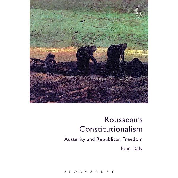 Rousseau's Constitutionalism, Eoin Daly