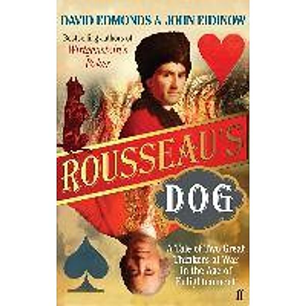 Rousseau's Dog, David Edmonds