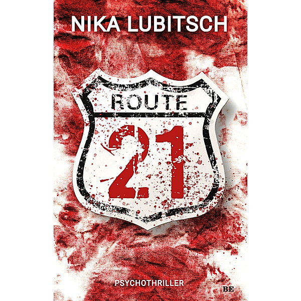 Route 21, Nika Lubitsch