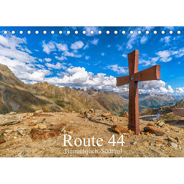 Route 44. Timmelsjoch, Südtirol (Tischkalender 2022 DIN A5 quer), studio-fifty-five, Ulrich Männel