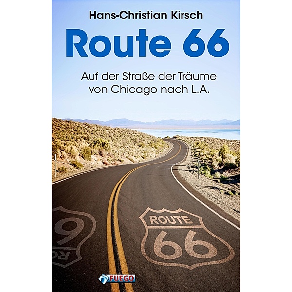 Route 66, Hans-Christian Kirsch, Frederik Hetmann