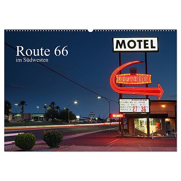 Route 66 im Südwesten (Wandkalender 2024 DIN A2 quer), CALVENDO Monatskalender, Rainer Großkopf