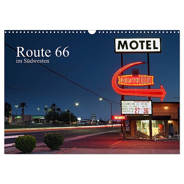Route 66 im Südwesten (Wandkalender 2024 DIN A3 quer), CALVENDO Monatskalender, Rainer Grosskopf