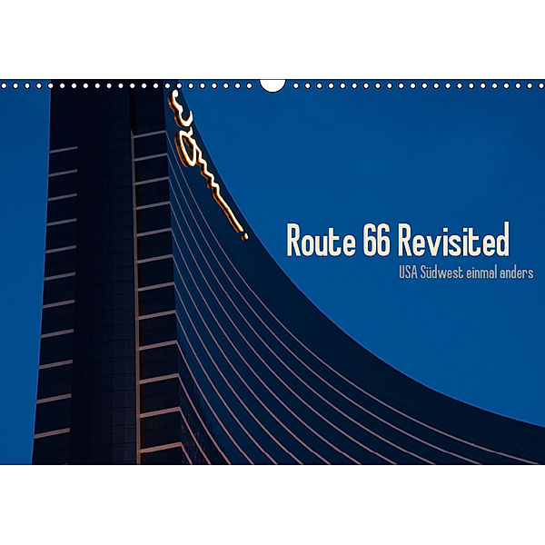 Route 66 Revisited (Wandkalender 2019 DIN A3 quer), anfineMa