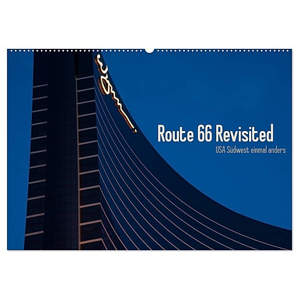 Route 66 Revisited (Wandkalender 2024 DIN A2 quer), CALVENDO Monatskalender, AnfineMa