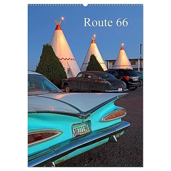 Route 66 (Wandkalender 2024 DIN A2 hoch), CALVENDO Monatskalender, Rainer Großkopf