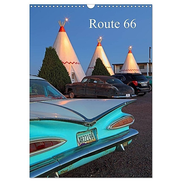 Route 66 (Wandkalender 2024 DIN A3 hoch), CALVENDO Monatskalender, Rainer Großkopf