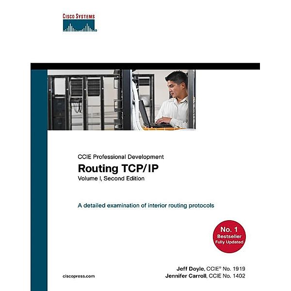 Routing TCP/IP, Volume I, Doyle Jeff, Carroll Jennifer DeHaven