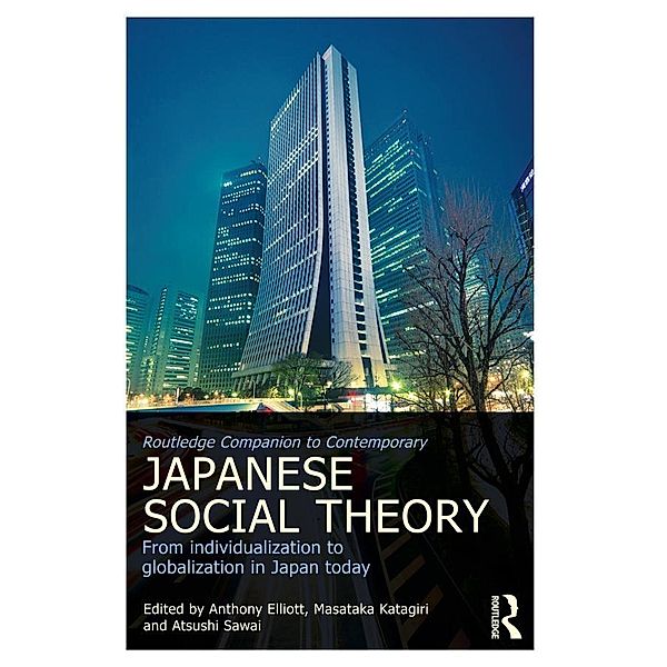 Routledge Companion to Contemporary Japanese Social Theory